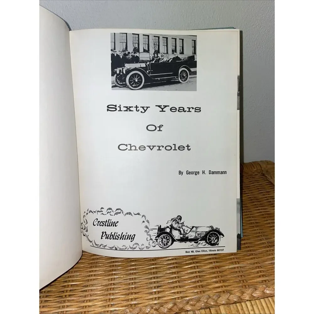 SIXTY YEARS OF CHEVROLET BY GEORGE DAMMANN HARDBACK